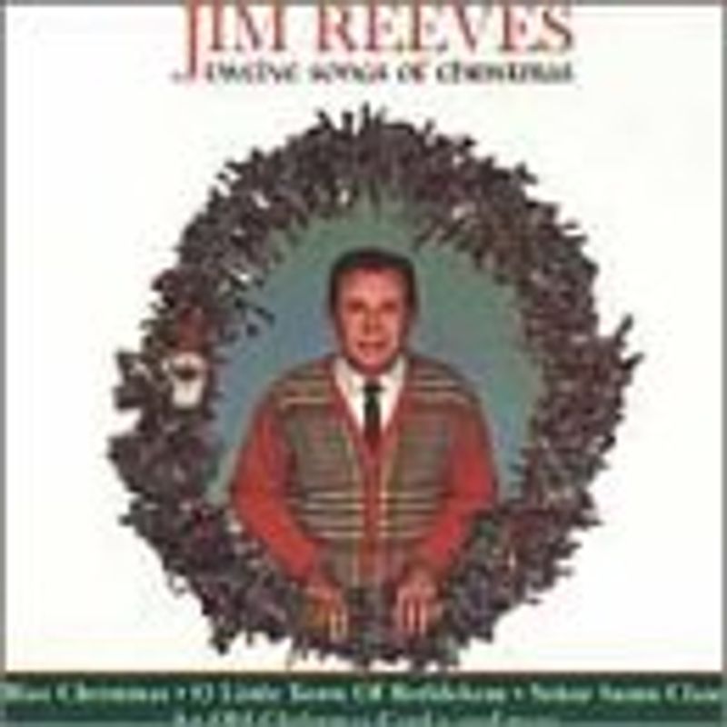 Jim Reeves - Twelve Songs Of Christmas