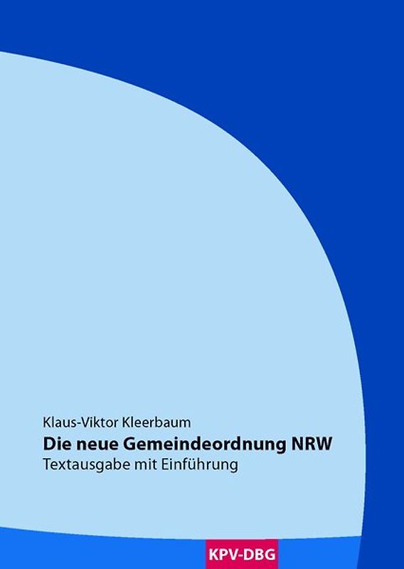 Die neue Gemeindeordnung NRW