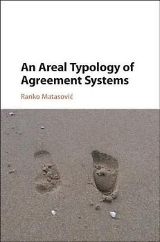 An Areal Typology of Agreement Systems