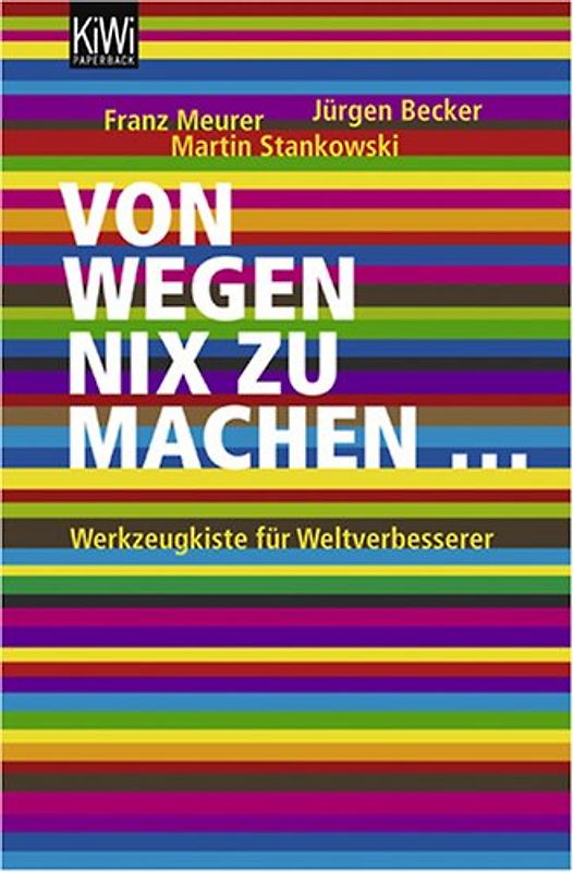 Von wegen nix zu machen