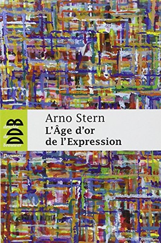 L'âge d'or de l'expression