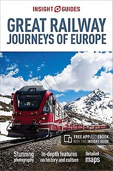 Insight Guides Great Railway Journeys of Europe