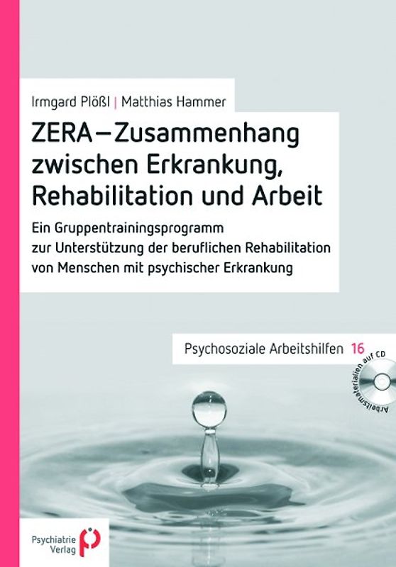 ZERA - Zusammenhang zwischen Erkrankung, Rehabilitation und Arbeit