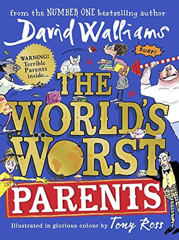 The World's Worst Parents