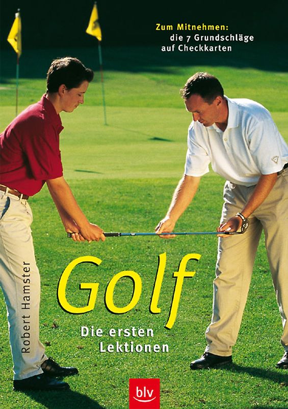 Golf - die ersten Lektionen