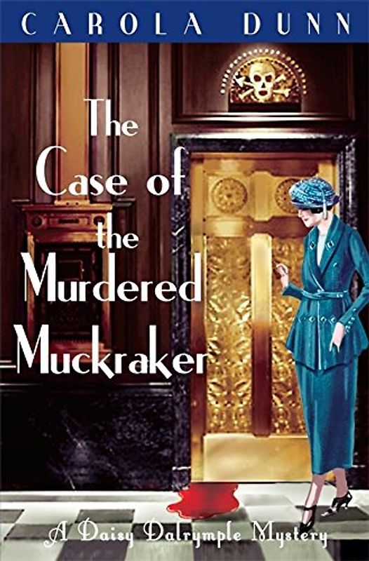 Case of the Murdered Muckraker (Daisy Dalrymple Mystery)