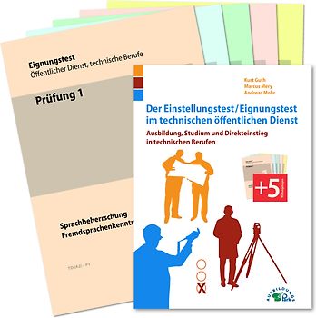 Der Eignungstest / Einstellungstest im technischen öffentlichen Dienst