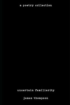 Uncertain Familiarity