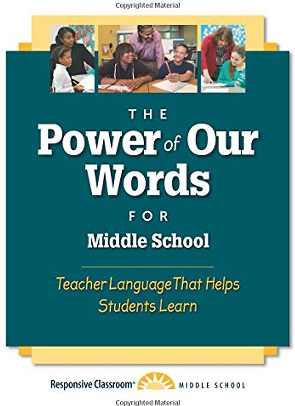 The Power of Our Words: Middle School