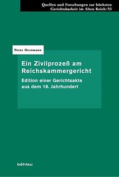 Ein Zivilprozeß am Reichskammergericht