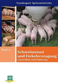 Schweinemast und Ferkelerzeugung