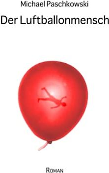 Der Luftballonmensch