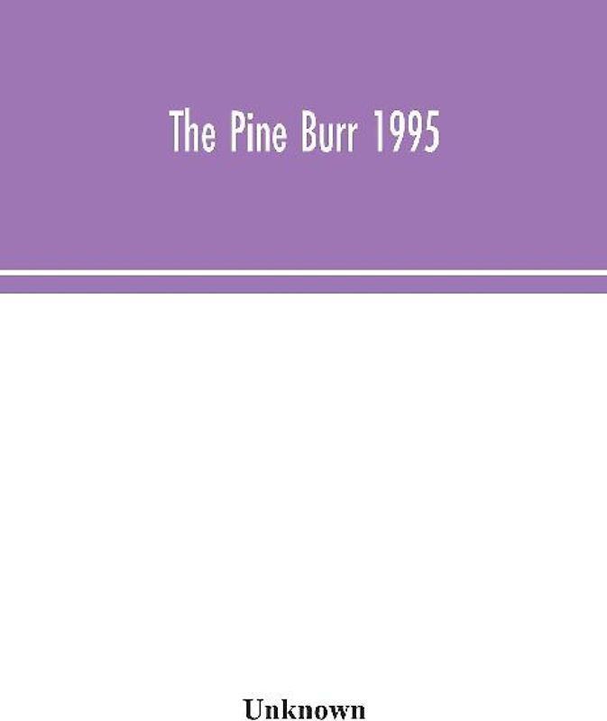 The Pine Burr 1995