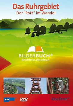Das Ruhrgebiet - Der Pott im Wandel - Bilderbuch Deutschland DVD