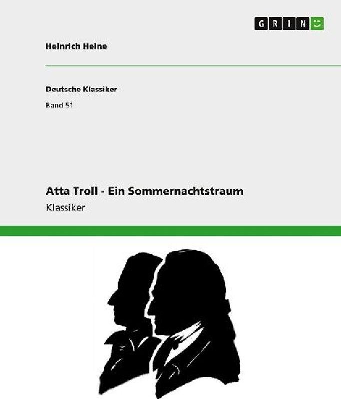 Atta Troll -  Ein Sommernachtstraum