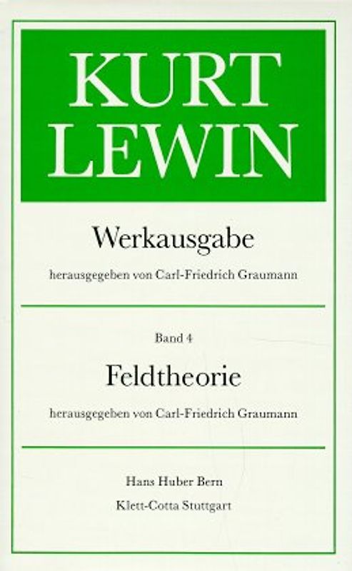 Werkausgabe / Feldtheorie