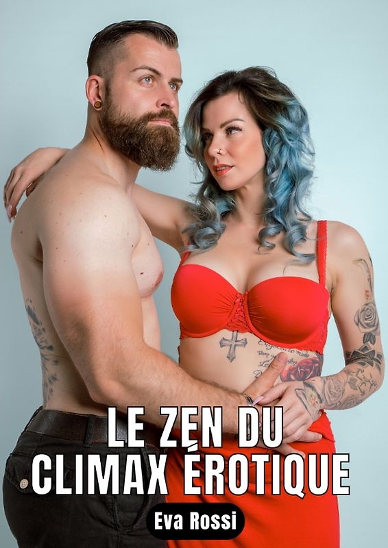 Le zen du climax érotique