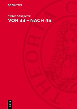 Vor 33 – nach 45