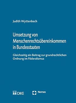 Umsetzung von Menschenrechtsübereinkommen in Bundesstaaten
