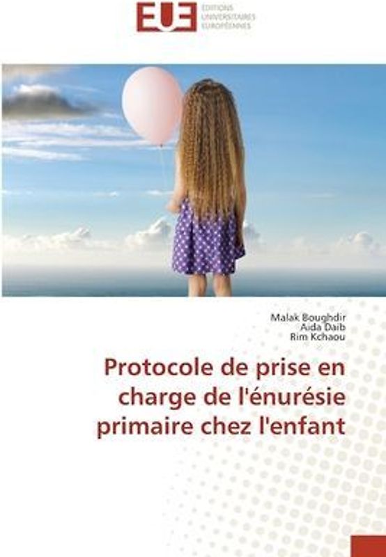 Protocole de prise en charge de l'énurésie primaire chez l'enfant
