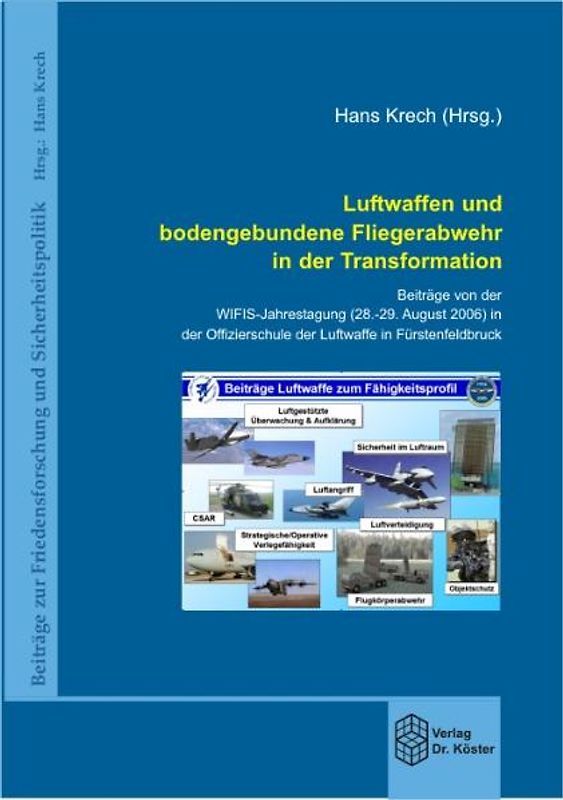 Luftwaffen und bodengebundene Fliegerabwehr in der Transformation