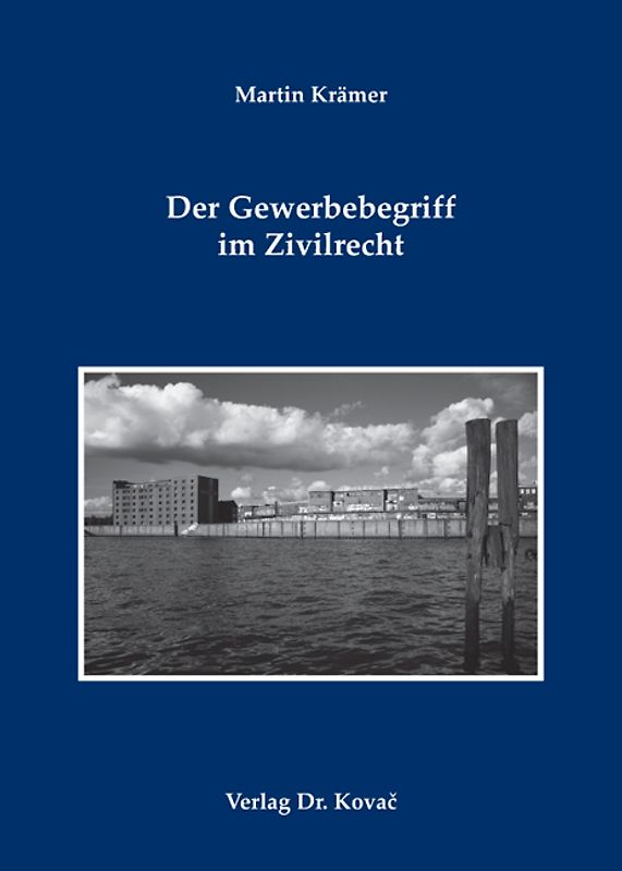 Der Gewerbebegriff im Zivilrecht