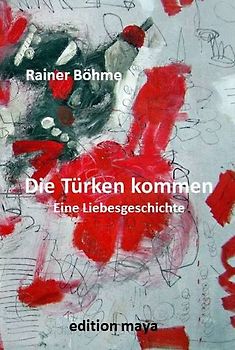Die Türken kommen