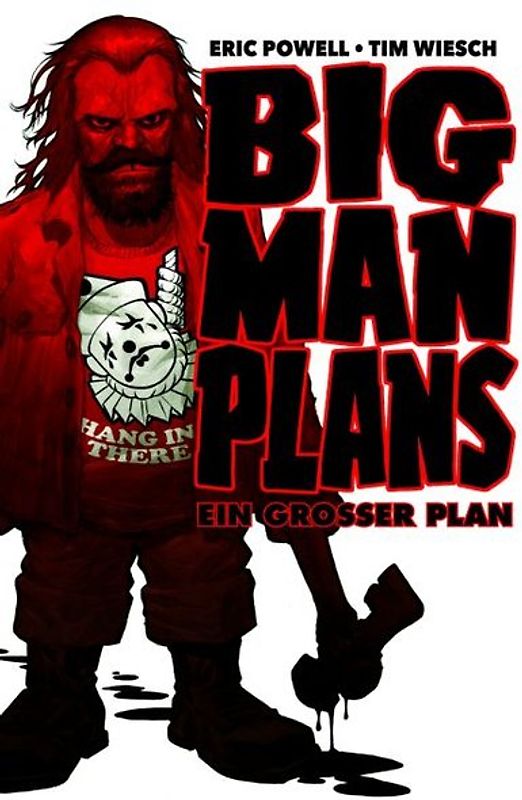 Big Man Plans – Ein großer Plan