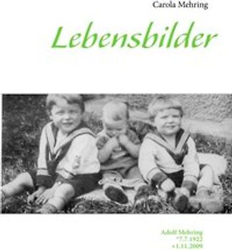 Lebensbilder. Adolf Mehring