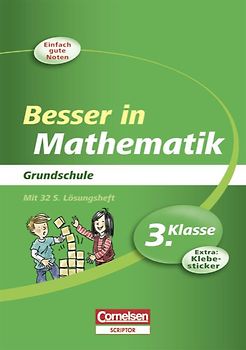 Besser in der Grundschule - Mathematik / 3. Schuljahr - Übungsbuch mit separatem Lösungsheft (32 S.)