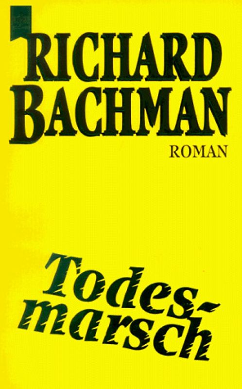 Todesmarsch. Roman