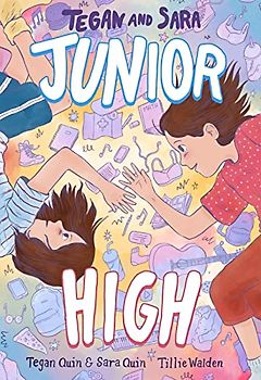 Tegan and Sara: Junior High