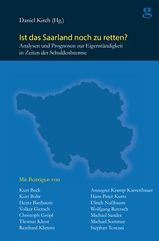 Ist das Saarland noch zu retten?