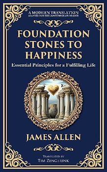 Foundation Stones to Happiness