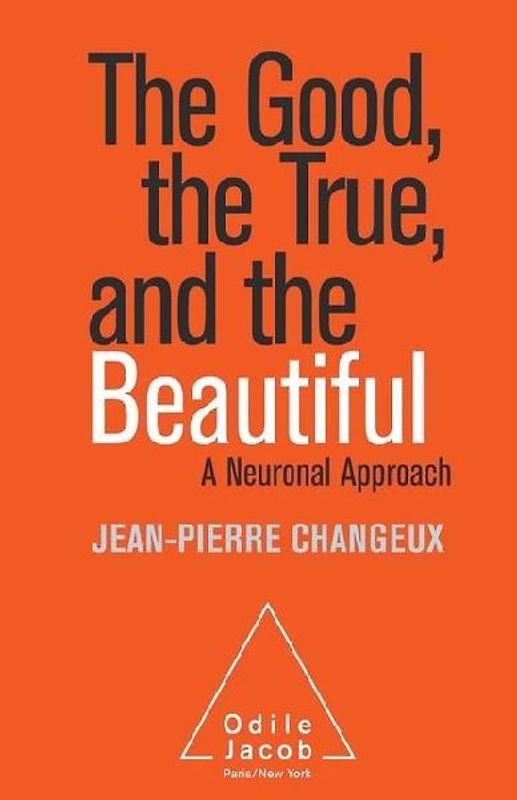 The Good, the True and the Beautiful