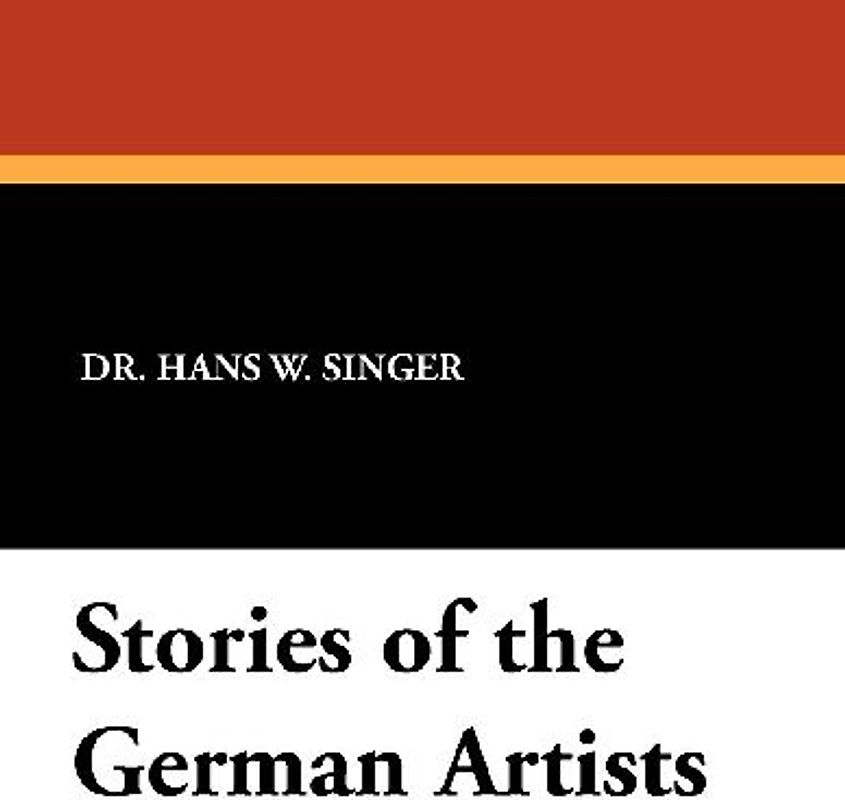 Stories of the German Artists