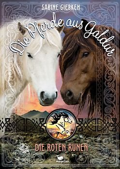 Die Pferde aus Galdur - Die roten Runen