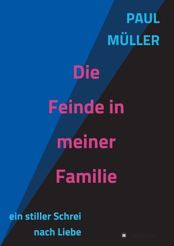 Die Feinde in meiner Familie