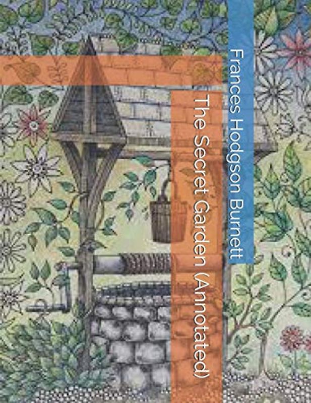 The Secret Garden (Annotated)