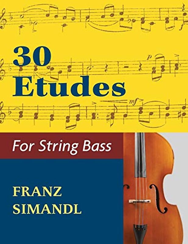 30 Etudes for the String Bass