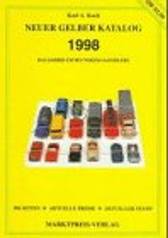 Neuer Gelber Katalog 1998. Das Jahrbuch des Wiking-Sammlers