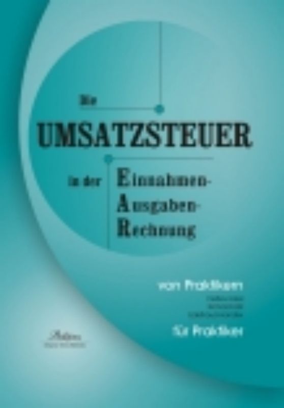 Die Umsatzsteuer in der Einnahmen-Ausgaben-Rechnung