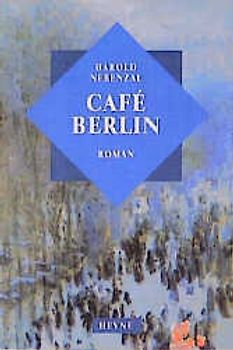 Café Berlin. Roman