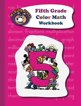 McRuffy Press Fifth Grade Color Math Workbook (McRuffy Press Fifth Grade Color Math Curriculum)
