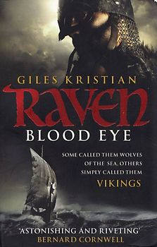 Raven: Blood Eye - Giles Kristian [Paperback]