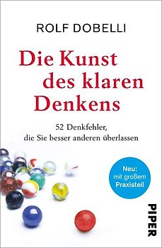 Die Kunst des klaren Denkens