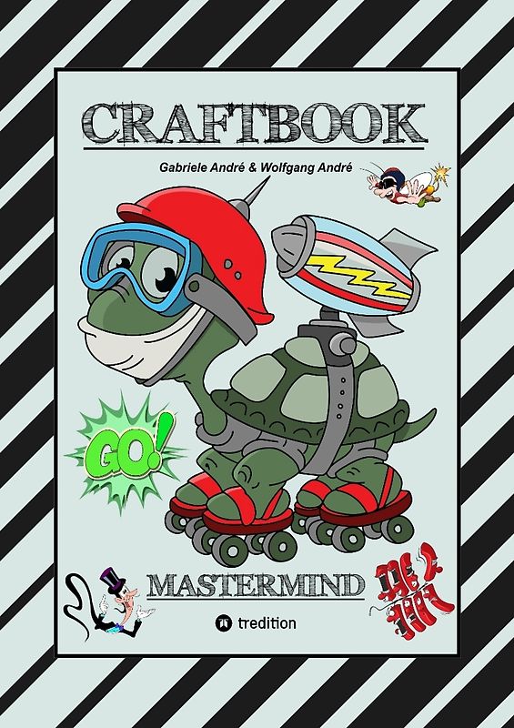 CRAFTBOOK - SUPER TUTORIALS - WUNDERBARE AUSMALMOTIVE - KNIFFLIGE RÄTSEL UND AUFGABEN - VORLAGEN - WITZIGE BILDER - ZEICHENFÜHRUNG - GENIE