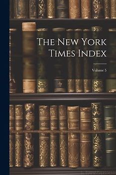 The New York Times Index; Volume 5