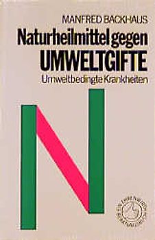 Naturheilmittel gegen Umweltgifte
