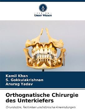 Orthognatische Chirurgie des Unterkiefers